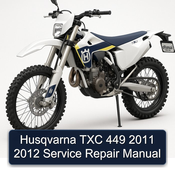 2011-2012 Husqvarna TXC Models 449 Service Repair Workshop Manual PDF