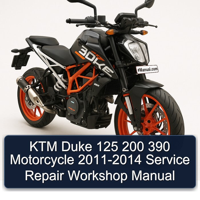 2011-2014 KTM 125 Duke 200 390 Motorcycle Service Repair Workshop Manual PDF