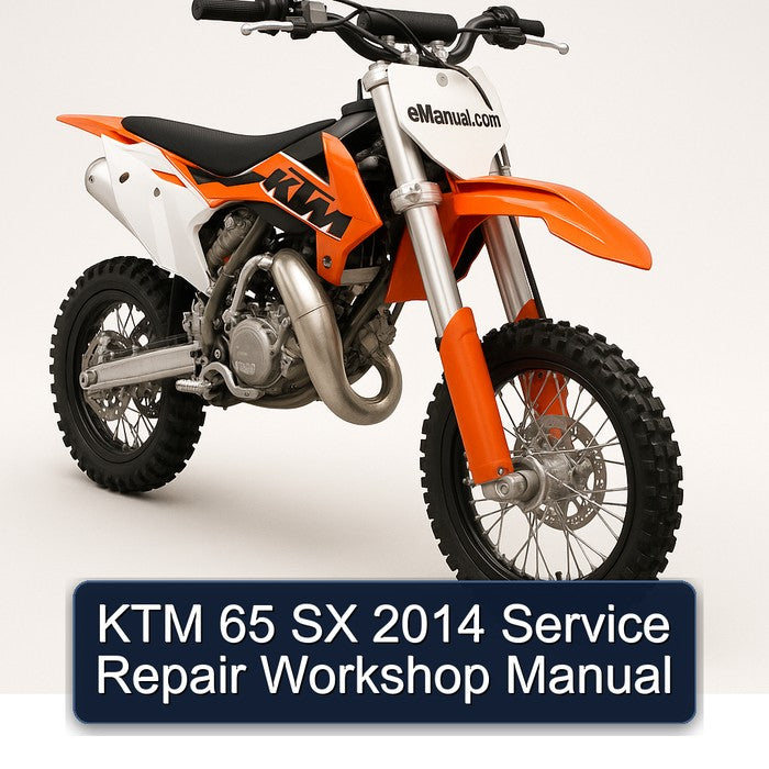 2014 KTM 65 Service Repair Workshop Manual