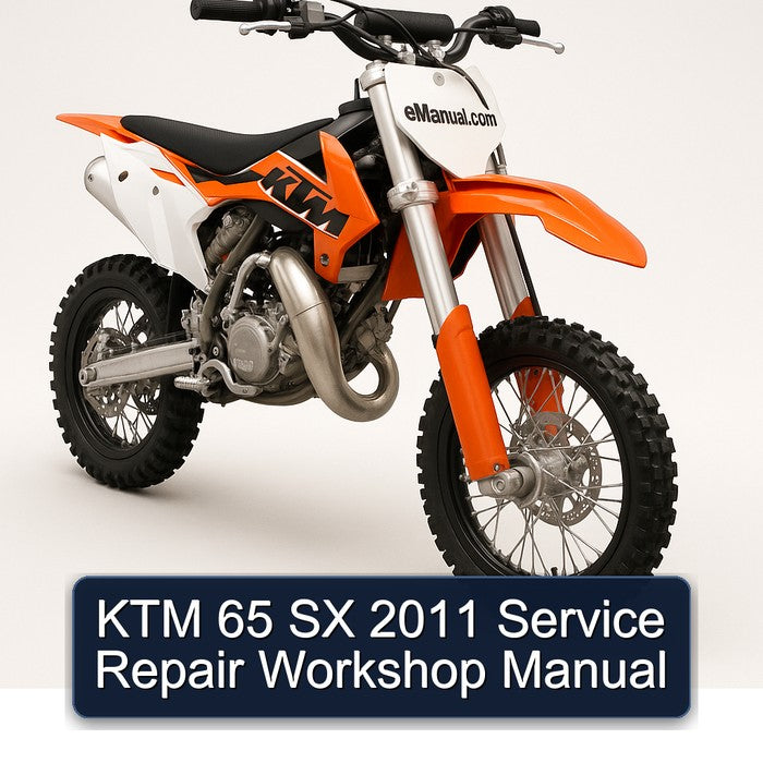 2011 KTM 65 Service Repair Workshop Manual