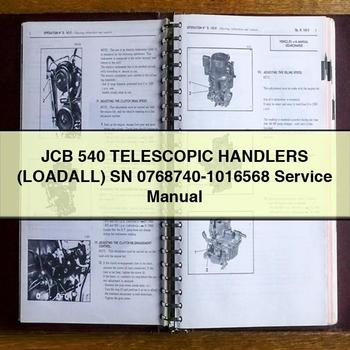 JCB 540 TELESCOPIC Handlers (LOADALL) SN 0768740-1016568 Service Repair Manual