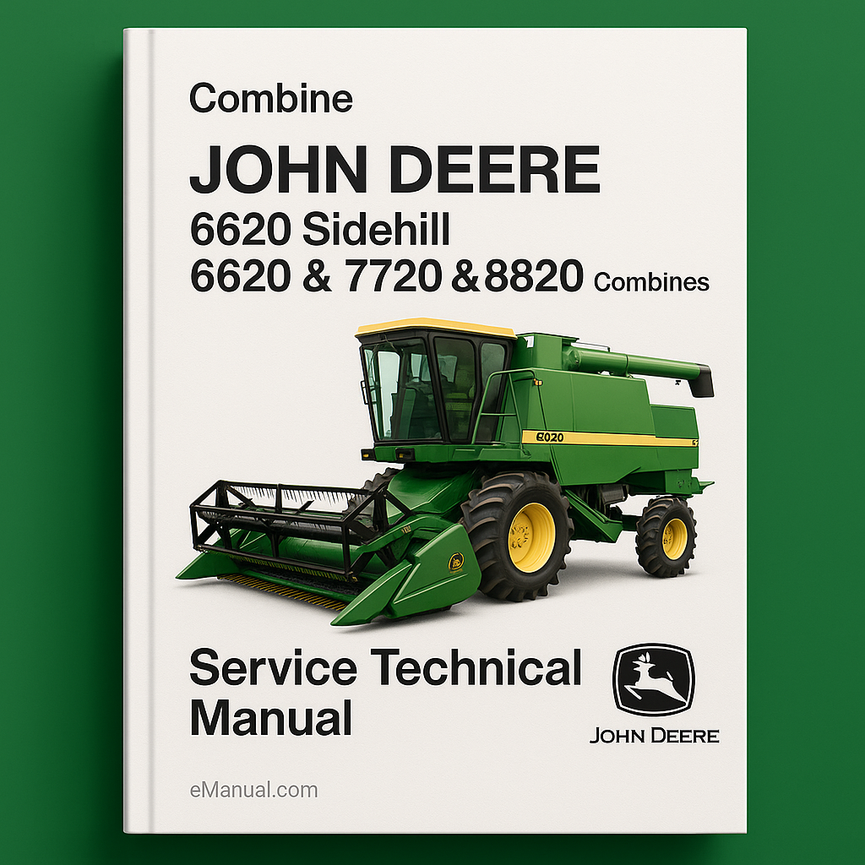 John Deere 6620 Sidehill 6620 & 7720 & 8820 Combines Service Technical Manual(TM1202)