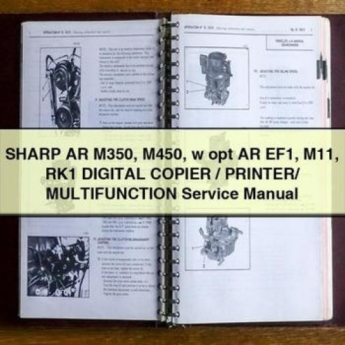 SHARP AR M350 M450 w opt AR EF1 M11 RK1 Digital COPIER / PRINTER/ MULTIFunction Service Manual