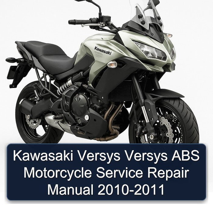2010-2011 Kawasaki Versys ABS Motorcycle Service Repair Workshop Manual PDF