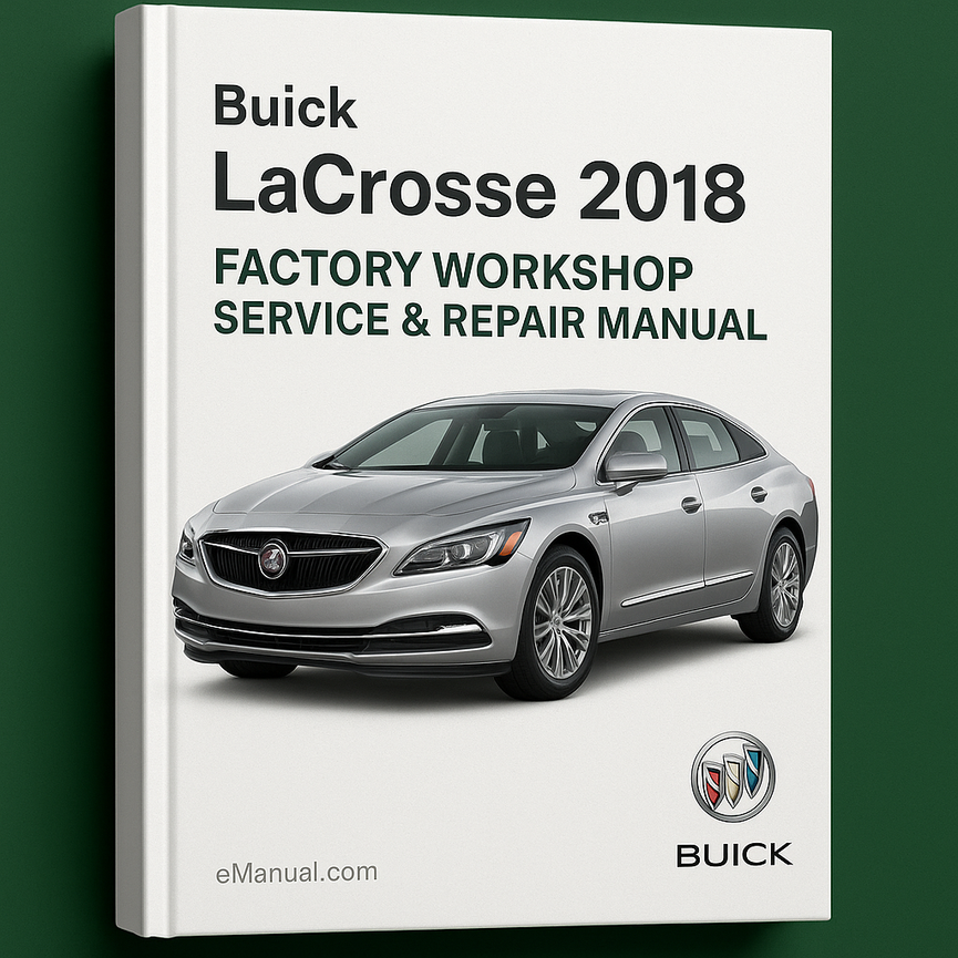 Buick Lacrosse 2018 Factory Workshop Service Repair Manual