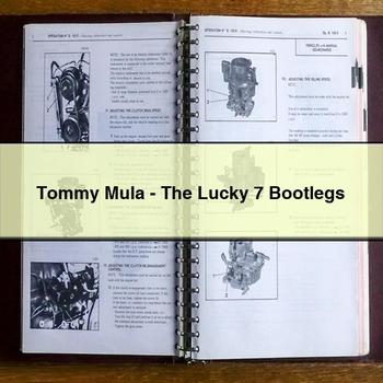 Tommy Mula-The Lucky 7 Bootlegs