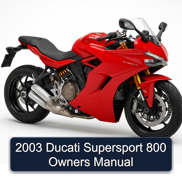 2003 Ducati Supersport 800 Owners Owner's Manual PDF