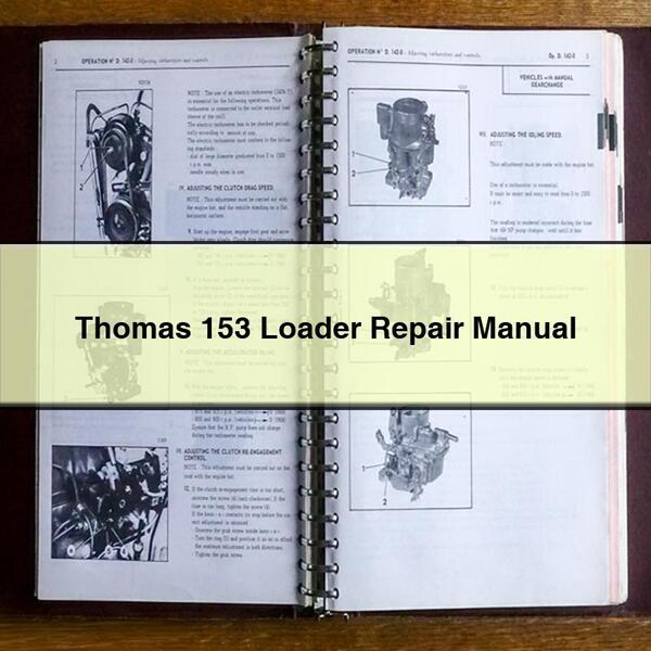 Thomas 153 Loader Repair Manual