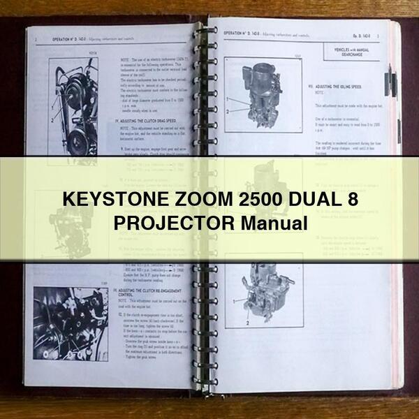 Keystone Zoom 2500 Dual 8 Projector Service Repair Workshop Manual PDF