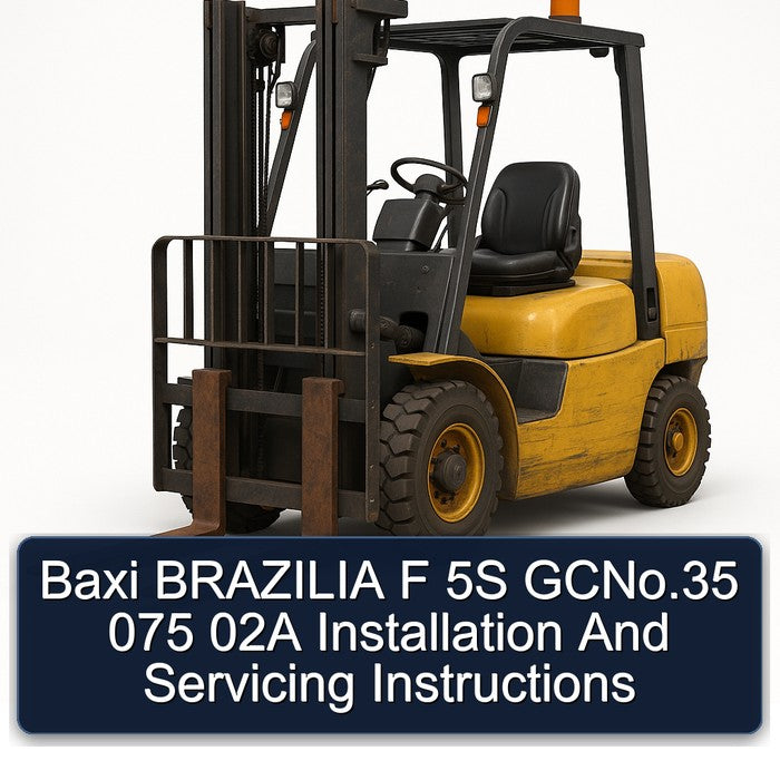 Baxi Brazilia F 5S Gcno.35 075 02A Installation Servicing Service Repair Workshop Manual PDF