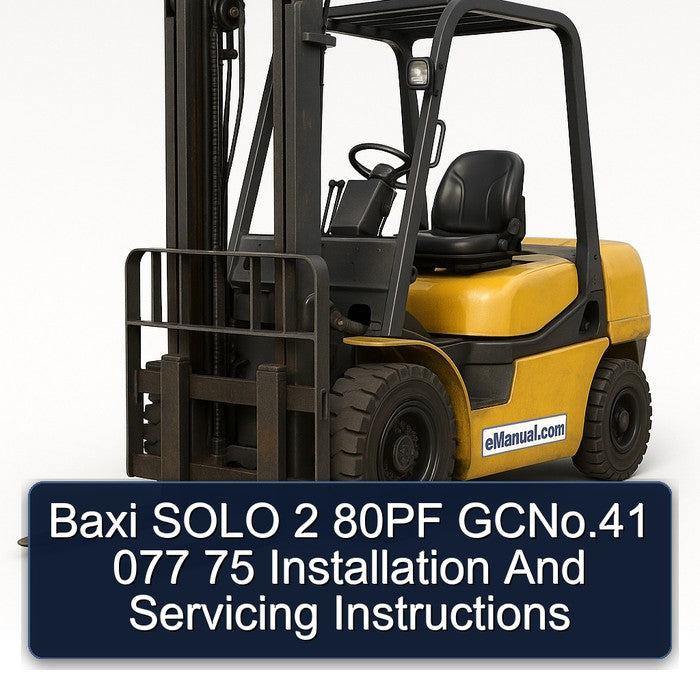 Baxi Solo 2 80PF Gcno.41 077 75 Installation Servicing Service Repair Workshop Manual PDF