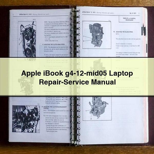 Apple Ibook G4-12-mid05 Laptop Service Repair Workshop Manual PDF