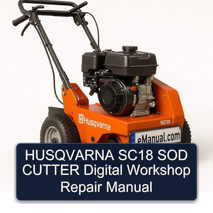 Husqvarna SC18 SOD Cutter Digital Service Repair Workshop Manual PDF