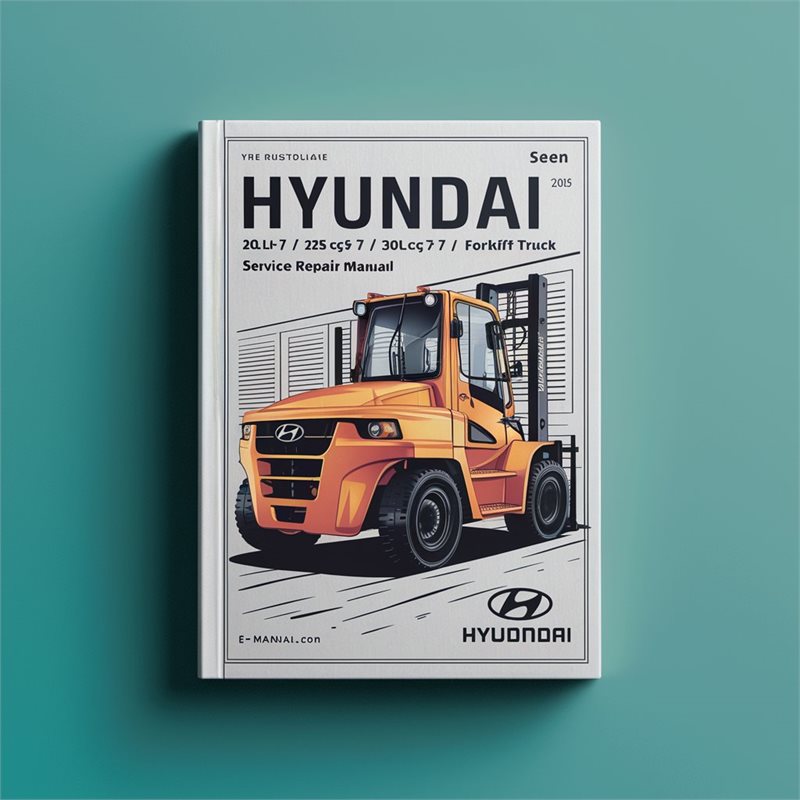 Hyundai 20l(c)-7/25l(c)-7/30l(c)-7 20g(c)-7/25g(c)-7/30g(c)-7 Forklift Truck Service Repair Workshop Manual PDF