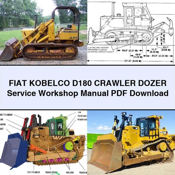 Fiat Kobelco D180 Crawler Dozer Service Repair Workshop Manual PDF