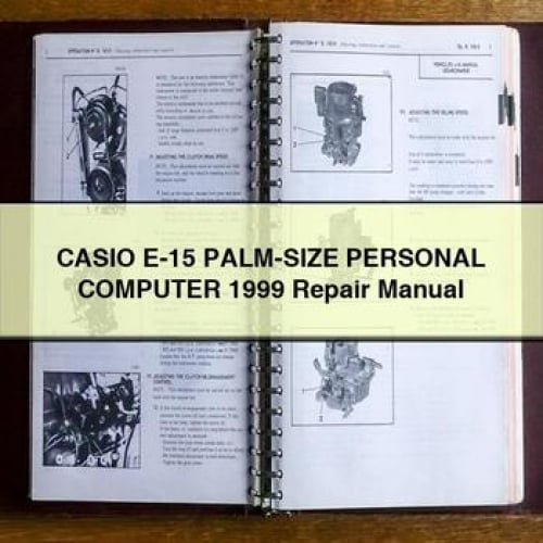 CASIO E-15 PALM-SIZE PERSONAL COMPUTER 1999 Repair Manual