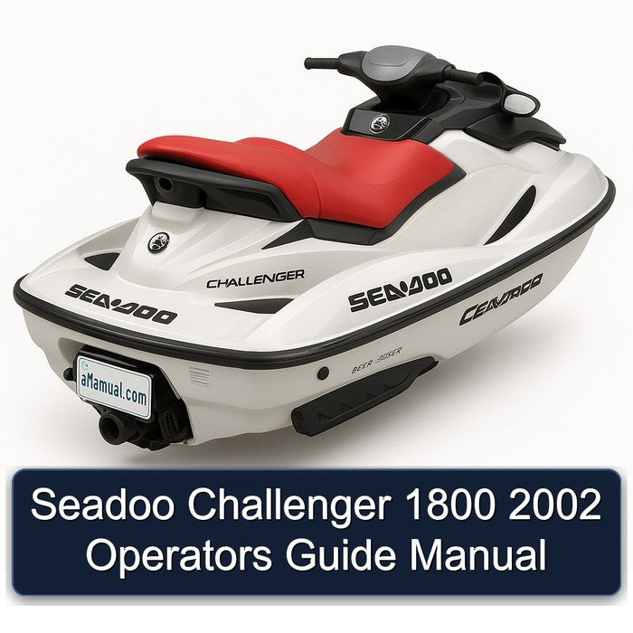 2002 Seadoo Challenger 1800 Operators Service Repair Workshop Manual PDF