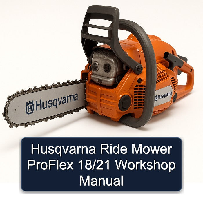 Husqvarna Ride Mower Proflex 18/21 Service Repair Workshop Manual PDF
