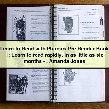 Learn to Read with Phonics Pre Reader Book 1: Learn to read rapidly in as little as six months-Amanda Jones