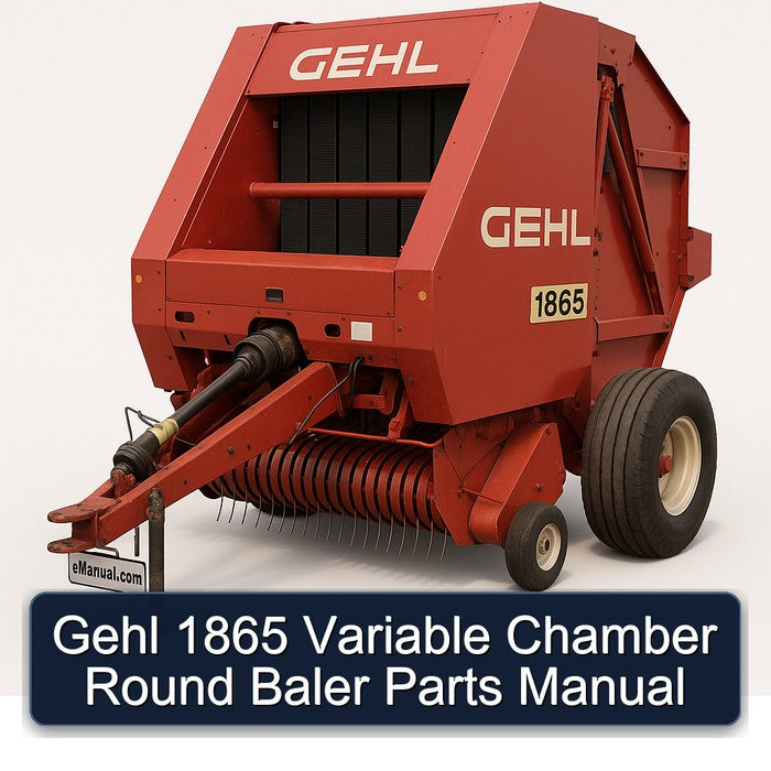 Gehl 1865 Variable Chamber Round Baler Parts Catalog PDF