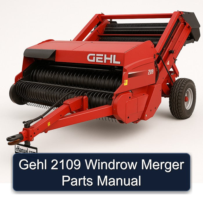 Gehl 2109 Windrow Merger Parts Catalog PDF