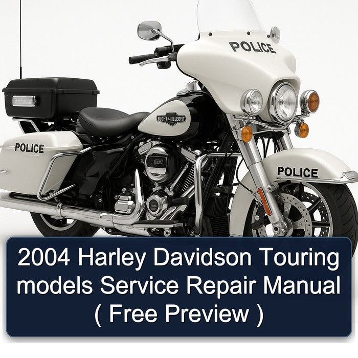 2004 Harley Davidson Touring Models ( Free Preview ) Service Repair Workshop Manual PDF