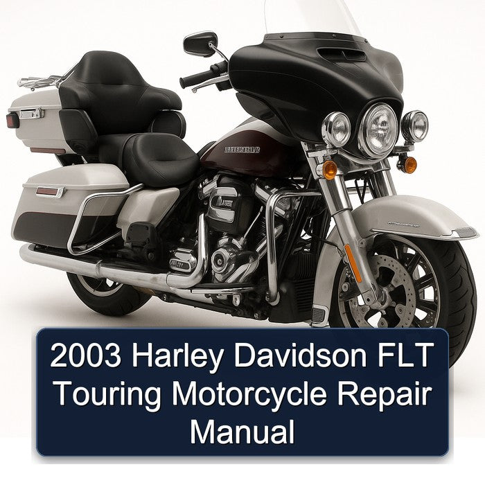 2003 Harley Davidson Touring FLT Motorcycle Service Repair Workshop Manual PDF