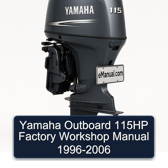 1996-2006 Yamaha Outboard 115HP Service Repair Workshop Manual PDF