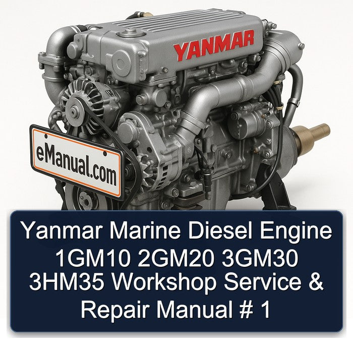 Yanmar Marine Diesel Engine 1gm10 2gm20 3gm30 3hm35 Service Repair Workshop Manual