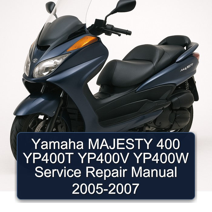 2005-2007 Yamaha Majesty 400 YP400T YP400V YP400W Service Repair Workshop Manual PDF