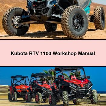 Kubota RTV 1100 Service Repair Workshop Manual PDF
