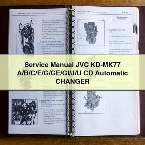 Service Manual JVC KD-MK77 A/B/C/E/G/GE/GI/J/U CD Automatic CHANGER