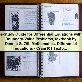 E-STUDY Differential Equations Boundary-value Problems Textbook Dennis G. Zill - Cram101 Reviews Service Repair Workshop Manual PDF