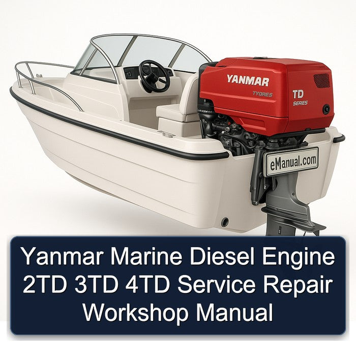 Yanmar Marine Diesel Engine 2TD 3TD 4TD Service Repair Workshop Manual PDF