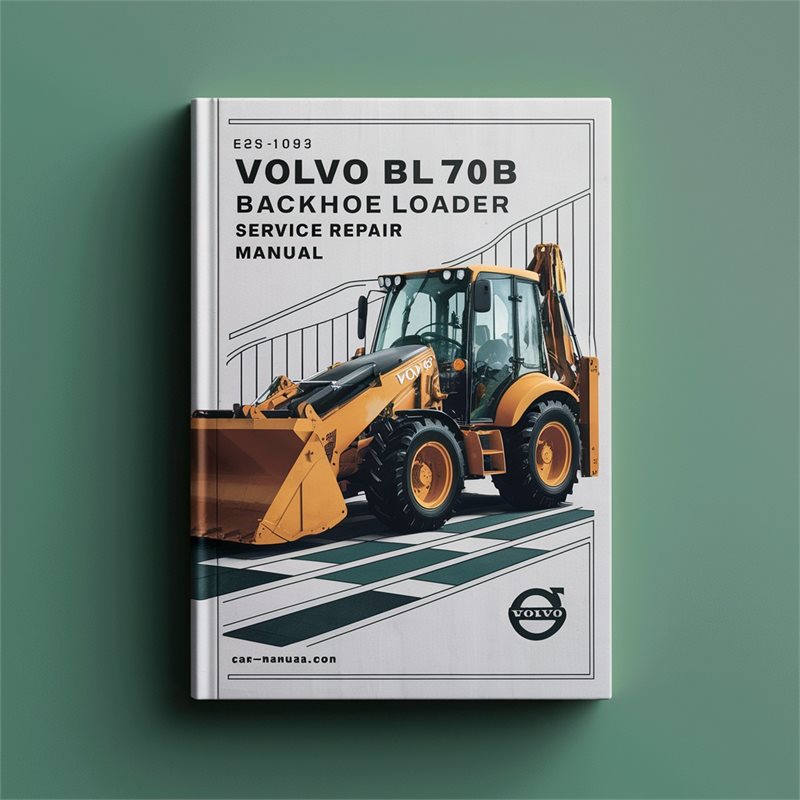 Volvo BL70B Backhoe Loader Service Repair Workshop Manual PDF