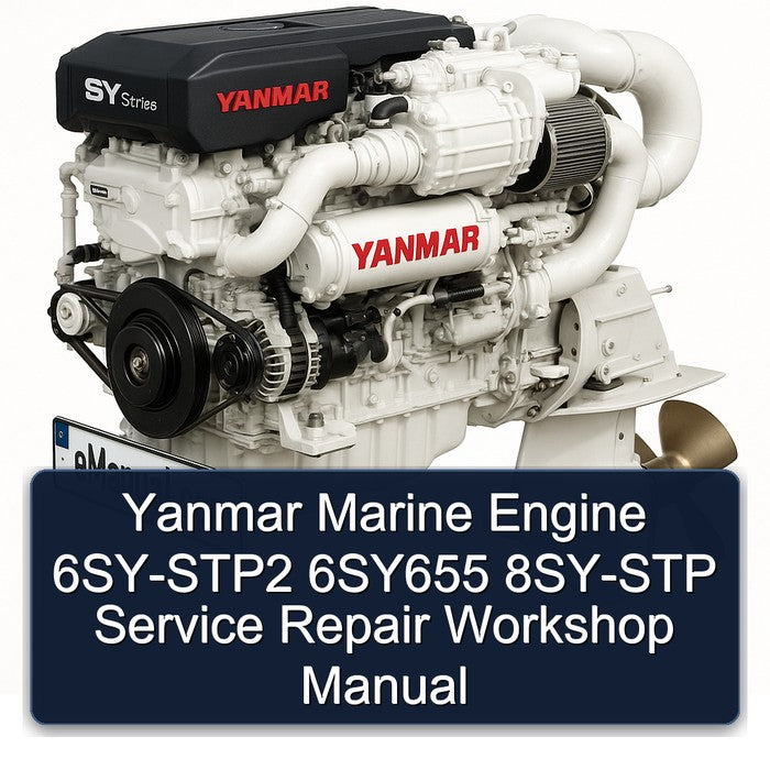 Yanmar Marine Engine 6SY-STP2 6sy655 8SY-STP Service Repair Workshop Manual PDF