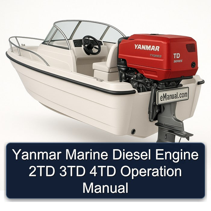 Yanmar Marine Diesel Engine 2TD 3TD 4TD Operation Service Repair Workshop Manual PDF