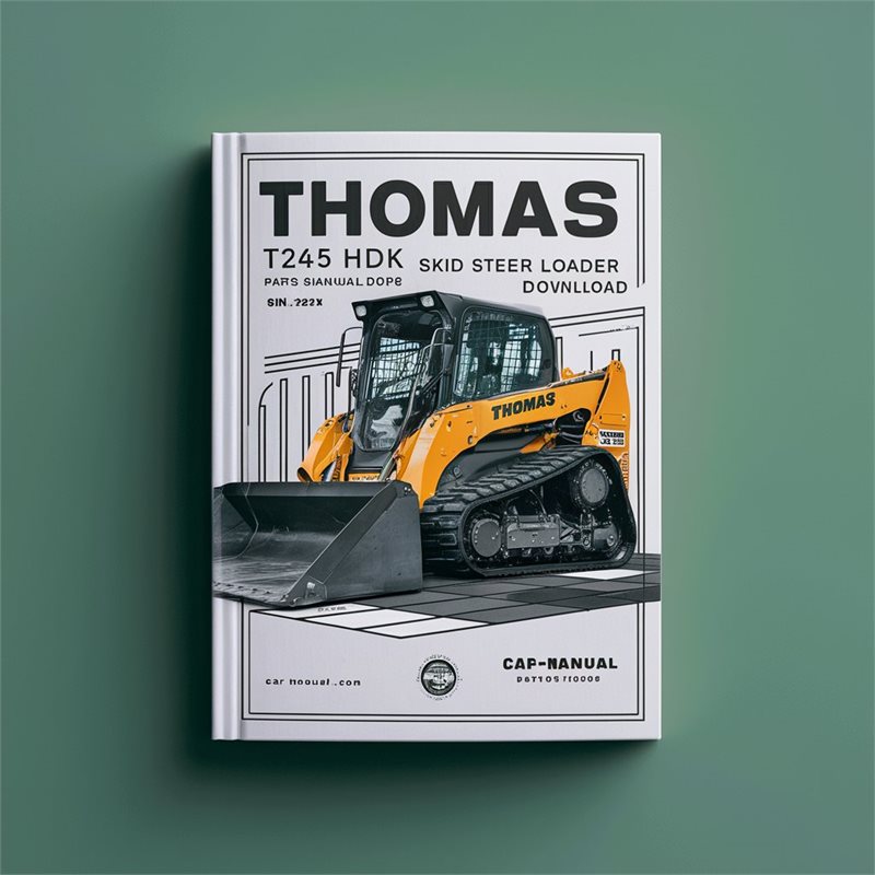 Thomas T245 HDK Skid Steer Loader Parts (s/n Lm001600-lm001745) Catalog PDF
