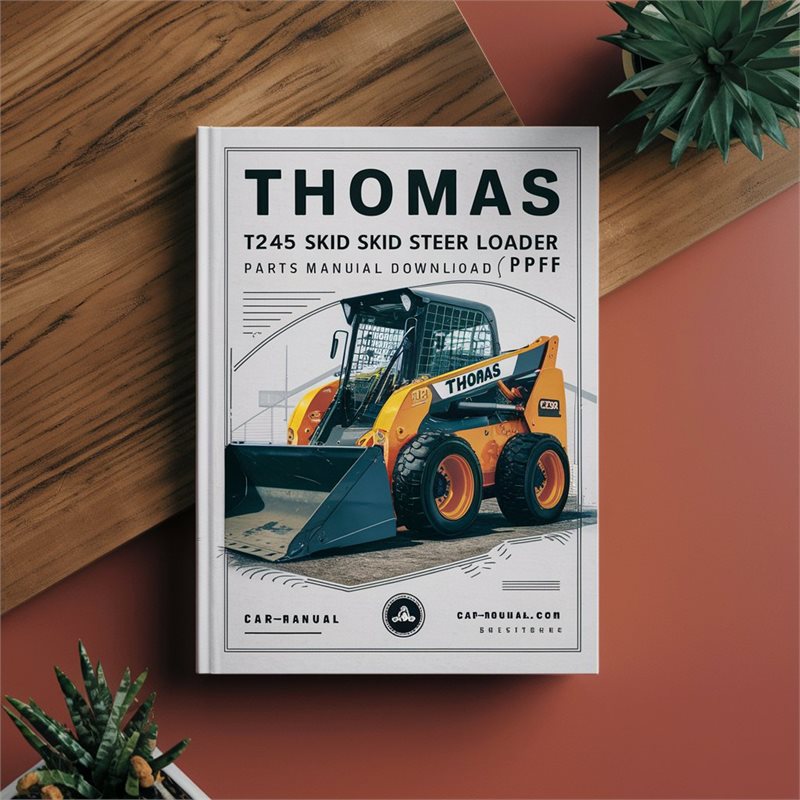 Thomas T245 HDK Skid Steer Loader Parts (s/n Lm001746-onward) Catalog PDF