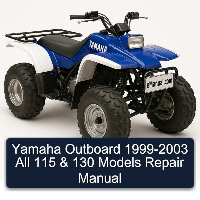 1999-2003 Yamaha Outboard - All 115 130 Models Service Repair Workshop Manual PDF