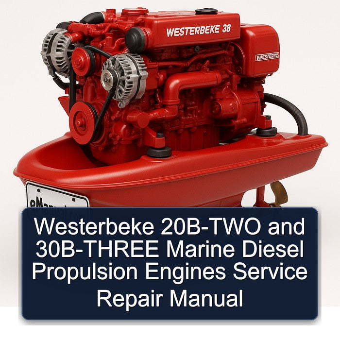 Westerbeke 20B-TWO 30B-THREE Marine Diesel Propulsion Engines Service Repair Workshop Manual PDF
