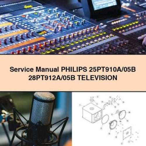 Service Manual PHILIPS 25PT910A/05B 28PT912A/05B TELEVISION