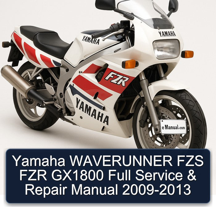 2009-2013 Yamaha Waverunner FZS FZR GX1800 Service Repair Workshop Manual PDF