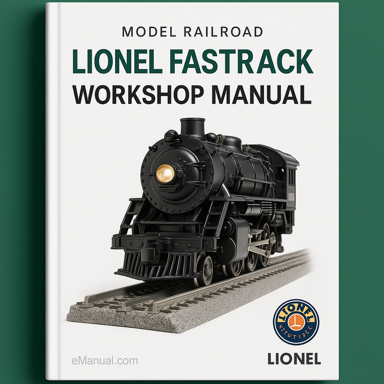 Lionel FasTrack Model Railroads: The Easy Way to Build a Realistic Lionel Layout-Robert Schleicher