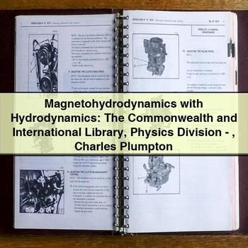 Magnetohydrodynamics with Hydrodynamics: The Commonwealth and International Library Physics Division-Charles Plumpton
