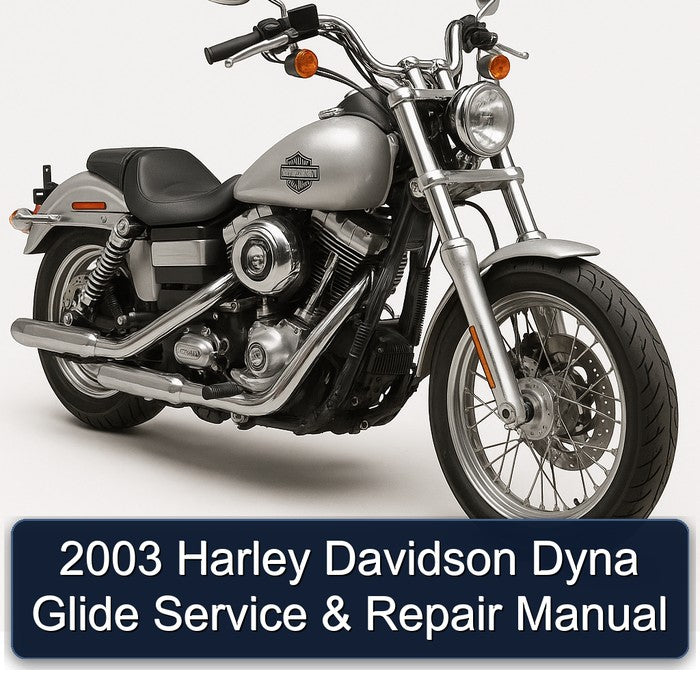 2003 Harley Davidson Servi Car Dyna Glide Service Repair Workshop Manual PDF