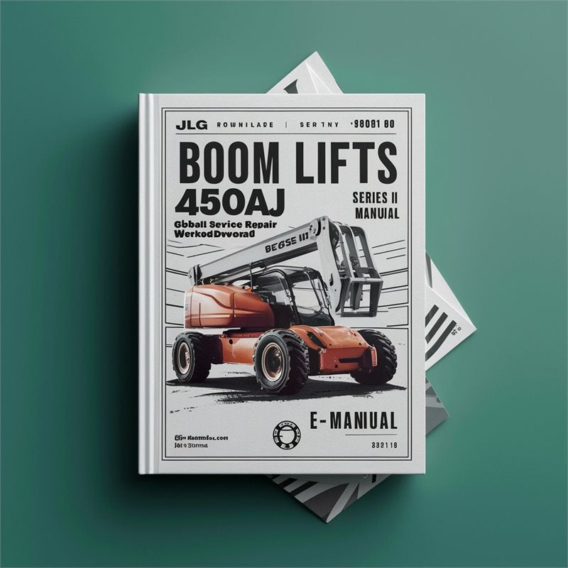 JLG Boom Lifts 450A 450AJ Series II Global (p/n:3121180) Service Repair Workshop Manual PDF