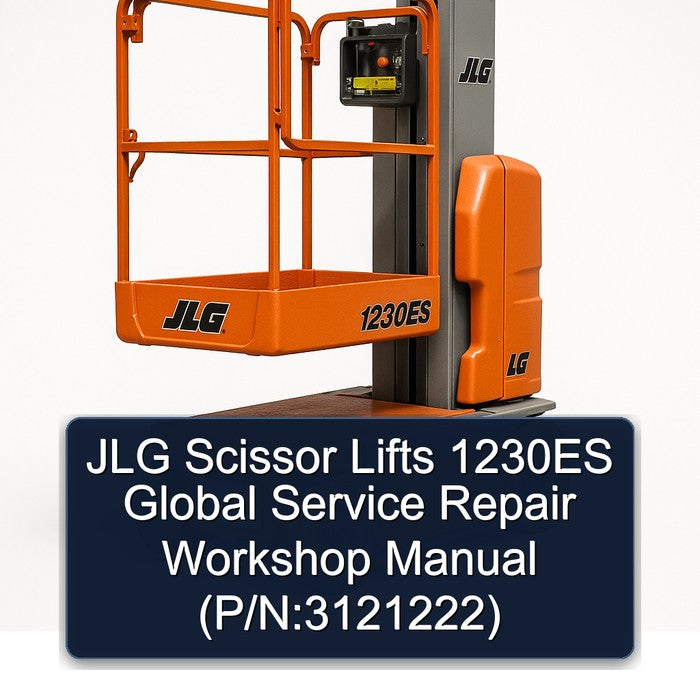 JLG Scissor Lifts 1230ES Global (p/n:3121222) Service Repair Workshop Manual PDF