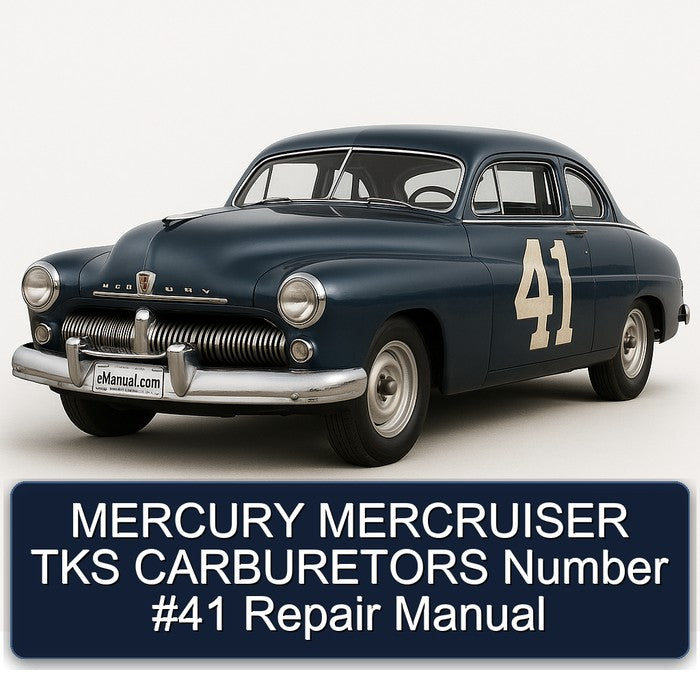 Mercury Mercruiser TKS Carburetors Number 41 Service Repair Workshop Manual PDF