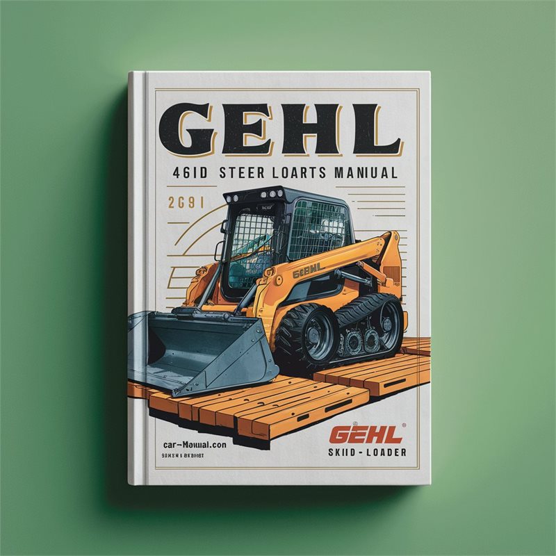 Gehl 4615 Skid Steer Loader Parts Catalog PDF